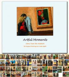 ARTFUL MOMENTS - Views from the Art Museum